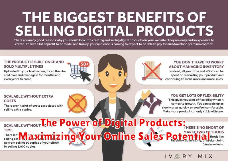 The Power of Digital Products: Maximizing Your Online Sales Potential
